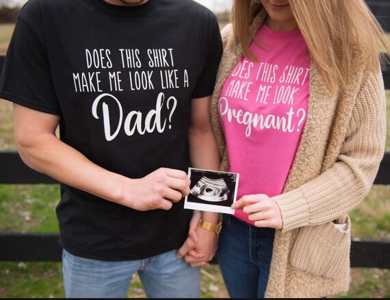 Does This Shirt Make Me Look Like A Dad? Pregnancy T-Shirt Does This Shirt Make Me Look Like A Dad? Pregnancy T-Shirt
