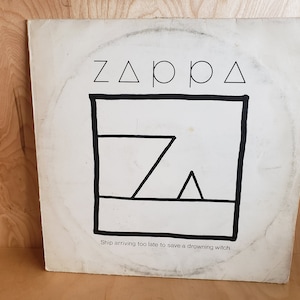 Frank Zappa: Ship Arriving Too Late To Save A Drowning Witch Vinyl Record