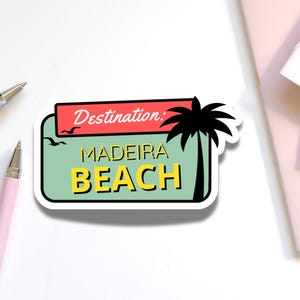 Adesivo lucido Madeira Beach per auto / Adesivo souvenir da St. Petersburg, Florida / Adesivo lucido per bottiglia d'acqua per vacanze in spiaggia