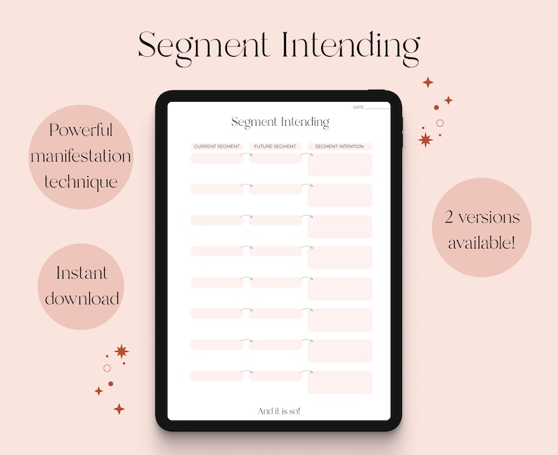 以下が含まれることがあります： 「Segment Intending」というタイトルのタブレット画面に表示されているデジタルプランナーテンプレート。テンプレートには、「現在のセグメント」、「将来のセグメント」、「セグメントの意図」というラベルの付いた3つの列があります。目標と意図を書き留めるための複数の行があります。