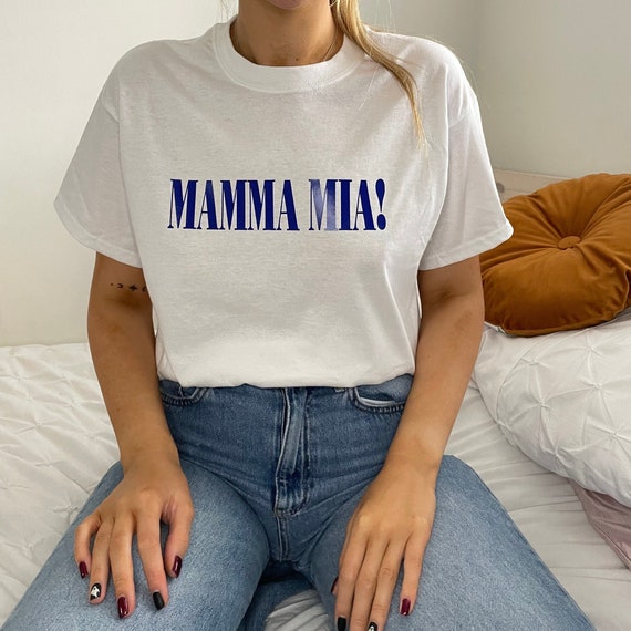 Mamma mia t shirt Clearance