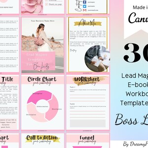 May include: A pink and gold digital product template for creating lead magnets, e-books, and workbooks. The template includes 30 pages with various layouts, including checklists, circle charts, bar charts, worksheets, and call to action pages. The text "Lead Magnet E-book & Workbook Template For Boss Lady" is displayed in a large font on a blue and pink background.