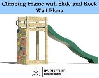 Climbing Frame with Slide and Rock Wall Plans & Assembly Instructions - Comes with Cut List and Step-by-Step Guide - DIY Plans