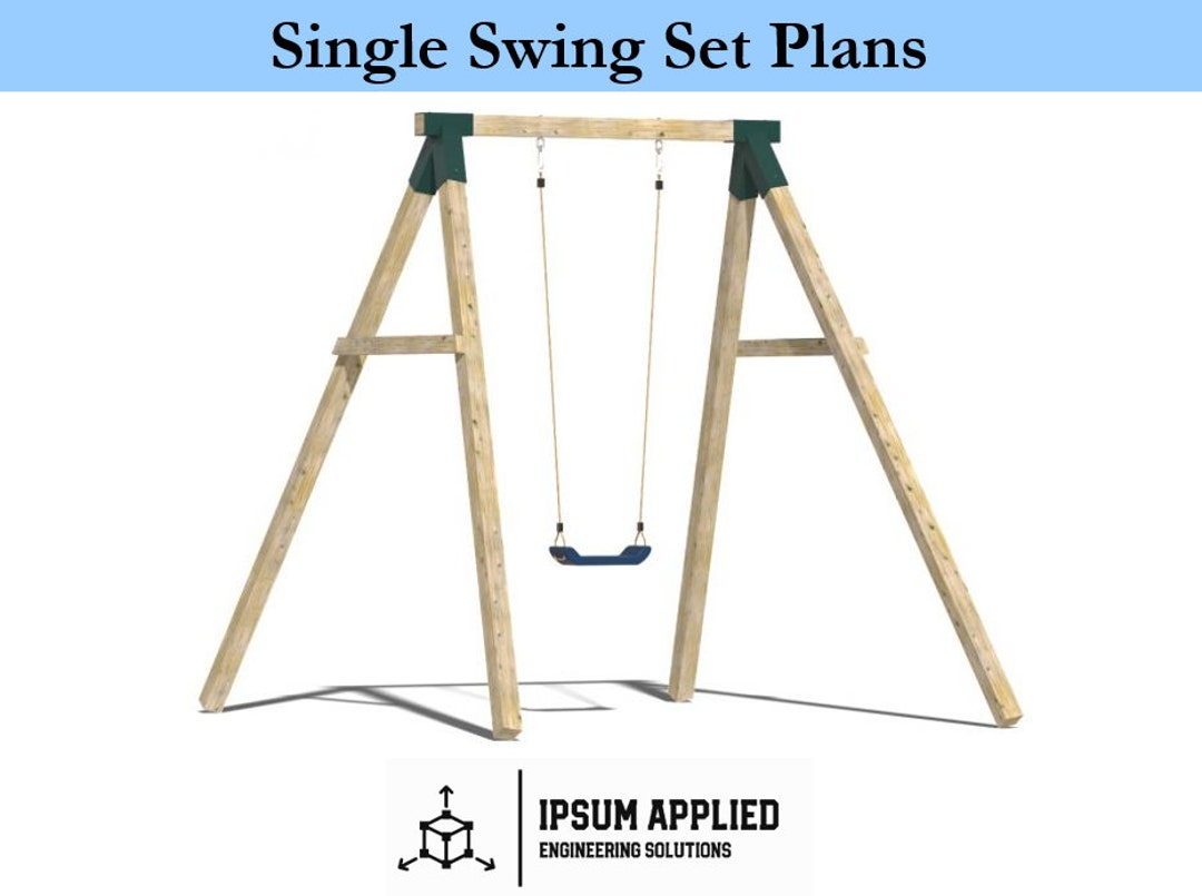 Kids Single Swing Set Plans & Assembly Instructions Comes With Cut List and Stepbystep Guide