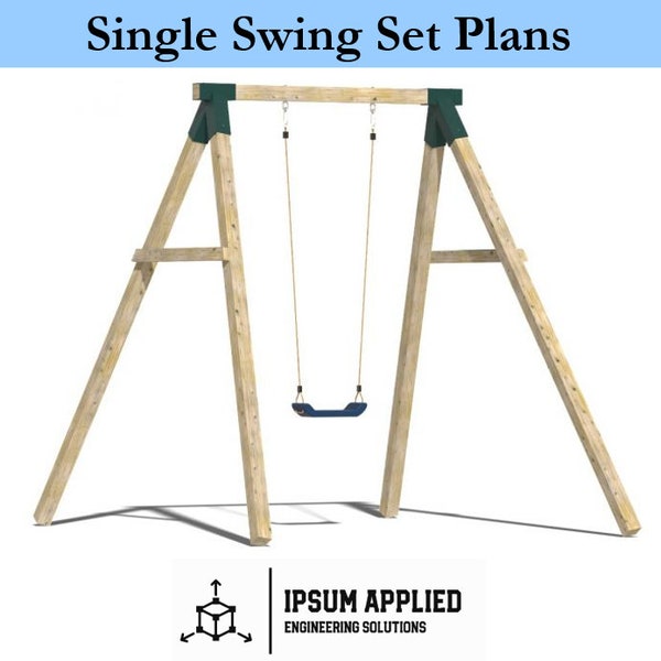 Kids Single Swing Set Plans & Assembly Instructions - Comes with Cut List and Step-by-Step Guide - DIY Plans