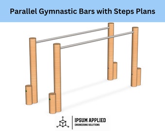 Outdoor Parallel Gymnastics Bars Plans & Assembly Instructions - Comes with Cut List and Step-by-Step Guide - DIY Plans