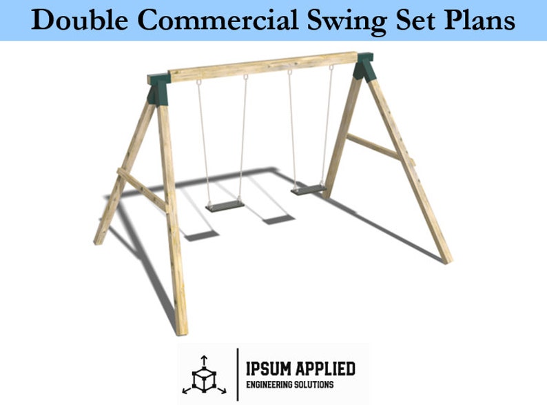 Commercial Swing Set With 2 Swings Plans & Assembly Instructions Comes