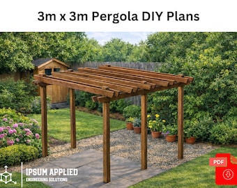 DIY 3x3m Pergola Woodworking Plans: Outdoor Garden Structure (PDF)