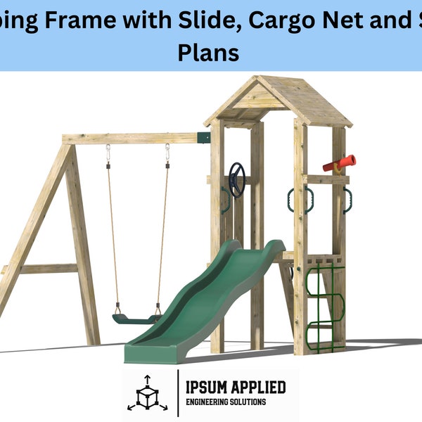Climbing Frame with Steps, Slide, Cargo Net and Swing Plans & Assembly Instructions - Comes with Cut List and Step-by-Step Guide - DIY Plans