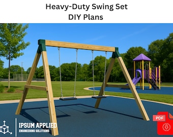 DIY Wooden Swing Set Plans PDF | 2-Swing Backyard Playset | Heavy-Duty Frame