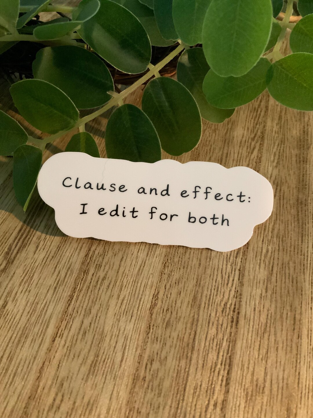 Clause and Effect Sticker | Editor Gift | Grammar Nerd Decal - Etsy