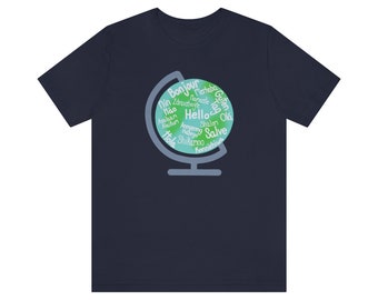 ESL Teacher Shirt - Hello Globe (Bella and Canvas)