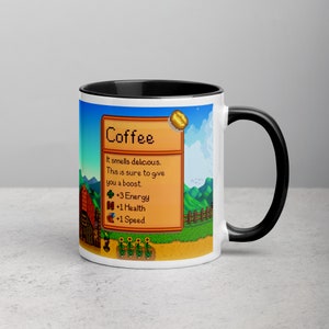 May include: White coffee mug with a black rim and handle. The mug features a pixelated image of a farm scene with a house, sunflowers, and a text box that reads "Coffee It smells delicious. This is sure to give you a boost. +3 Energy +1 Health +1 Speed"