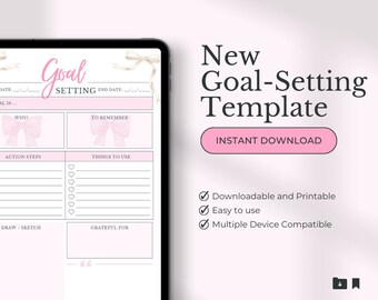 May include: A pink and white printable goal setting template with a pink bow design. The template includes sections for date, goal, why, action steps, things to use, grateful for, and to remember. The text "Goal Setting" is in a pink and white font.