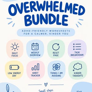 Op de afbeelding: Een digitaal werkbladpakket getiteld The Overwhelmed Bundle, met ADHD-vriendelijke hulpmiddelen. Het bevat iconen voor Daily Focus, Weekly Overview, Reset Page, Task Breakdown, Low Energy Day, Habit Tracker, Things I Am Avoiding en Kinder Thoughts.