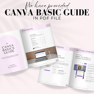 May include: A pink and white guidebook titled "The Canva Basics Guide" with the text "Everything you need to know to get started with Canva" and "A guide from the pretty little studio". The guidebook is open to a page titled "Getting Started" with the text "How to Make a Canva Account" and a screenshot of a computer screen showing the Canva website.