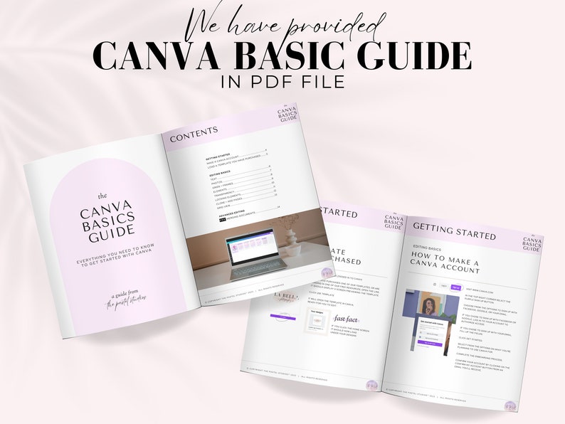 以下が含まれることがあります： 「The Canva Basics Guide」というタイトルのピンクと白のガイドブックで、「Everything you need to know to get started with Canva」と「A guide from the pretty little studio」というテキストが書かれています。ガイドブックは「Getting Started」というタイトルのページを開いており、「How to Make a Canva Account」というテキストと、Canvaのウェブサイトを示すコンピューター画面のスクリーンショットが表示されています。