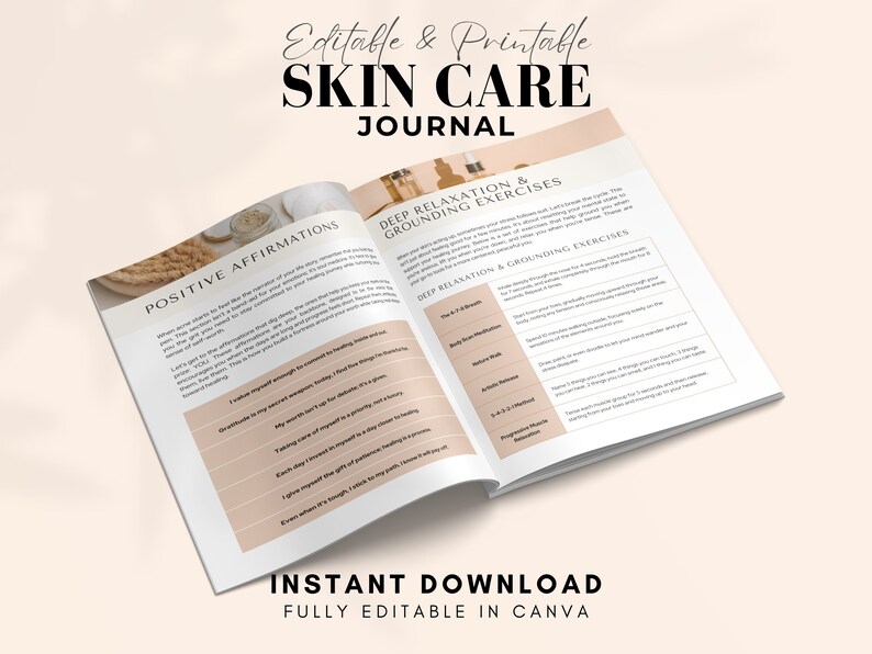 May include: An open journal with the title "Skin Care Journal" on the cover. The left page has the heading "Positive Affirmations" and the right page has the heading "Deep Relaxation & Grounding Exercises". The journal is fully editable in Canva and is available for instant download.