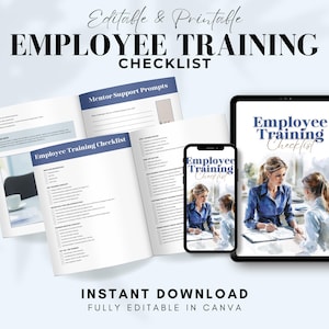 Può includere: Un elenco di controllo della formazione dei dipendenti viene visualizzato su un tablet, uno smartphone e un libro aperto. Il testo "Employee Training Checklist" è visibile. L'immagine include anche il testo "Editable & Printable" e "Instant Download, Fully Editable in Canva."
