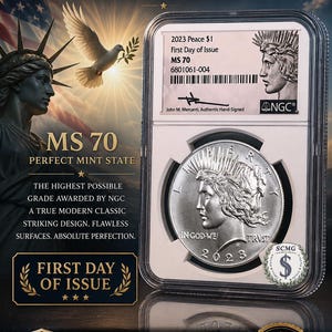 2023 Peace Silver Dollar NGC MS 70 First Day of Issue - Cert# Varies!