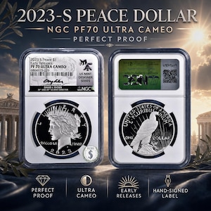 May include: A 2023-S Peace Dollar coin encapsulated in a clear NGC slab, graded PF70 Ultra Cameo. The obverse features Lady Liberty, while the reverse displays an eagle. The label includes the text 2023 S Peace $1 Early Releases PF 70 Ultra Cameo.