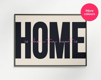 Home is Where the Heart Is Print: Modern Typographic Gallery Wall Art / A4-A3-A2 - Gallery Wall - Unframed Canvas Print for Frame or Hanger