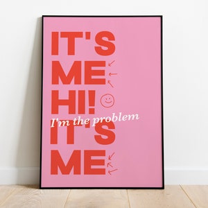 It&#39;s Me Hi | Anti-Hero | Art Print | Typographic Print | A4, A3, A2 sizes.