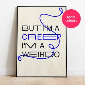 Creep - Radiohead | Gift for music lovers | Print A4 / A3 / A2 -  Wall Art