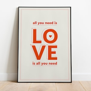 All you need is love - Music Poster - Wall Decor - Typography Wall Art