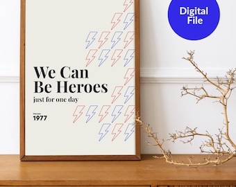 Heroes | David Bowie inspired - A4 / A3 / A2 Fine Art print - Wall Art - Home Decor - Design Print
