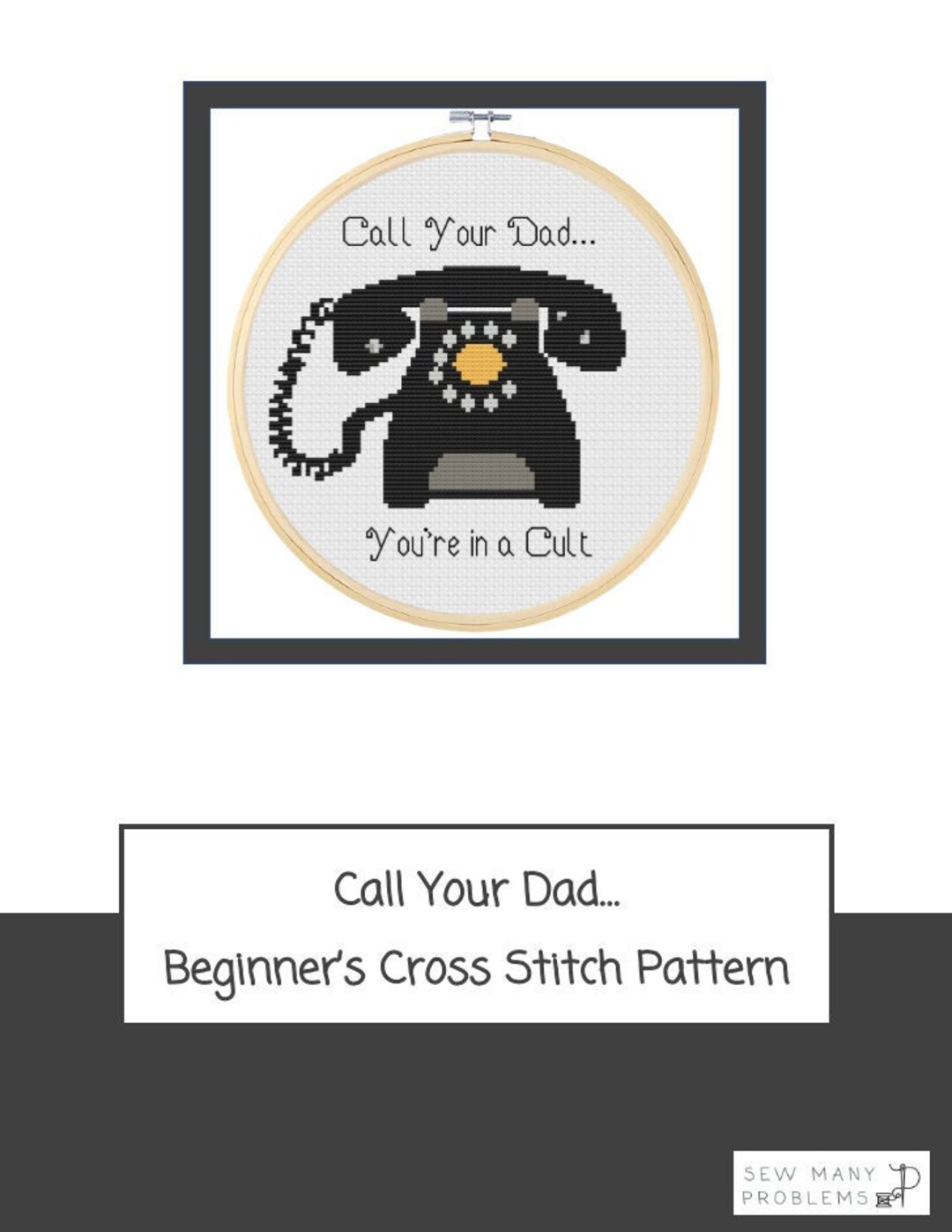 Call Your Dad You're in a Cult Beginners Cross Stitch Pattern - Etsy