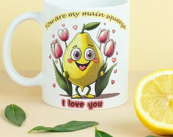 Main Squeeze mug/shirt digital file