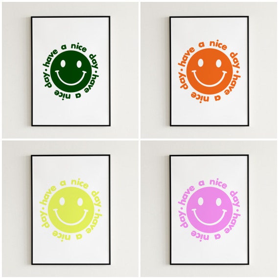 Have A Nice Day Smiley Face Typography Print Positive - Etsy