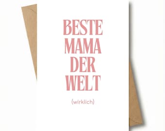 Best Mom/Dad/Brother/Sister etc. in the world (really) - Funny greeting card with envelope, birthday card