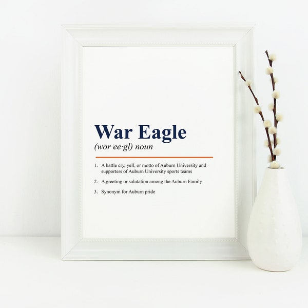 Auburn War Eagle Instant Art Print | Auburn Wall Art | College Dorm Art Print | Auburn Art | Auburn Tigers | Auburn Gifts