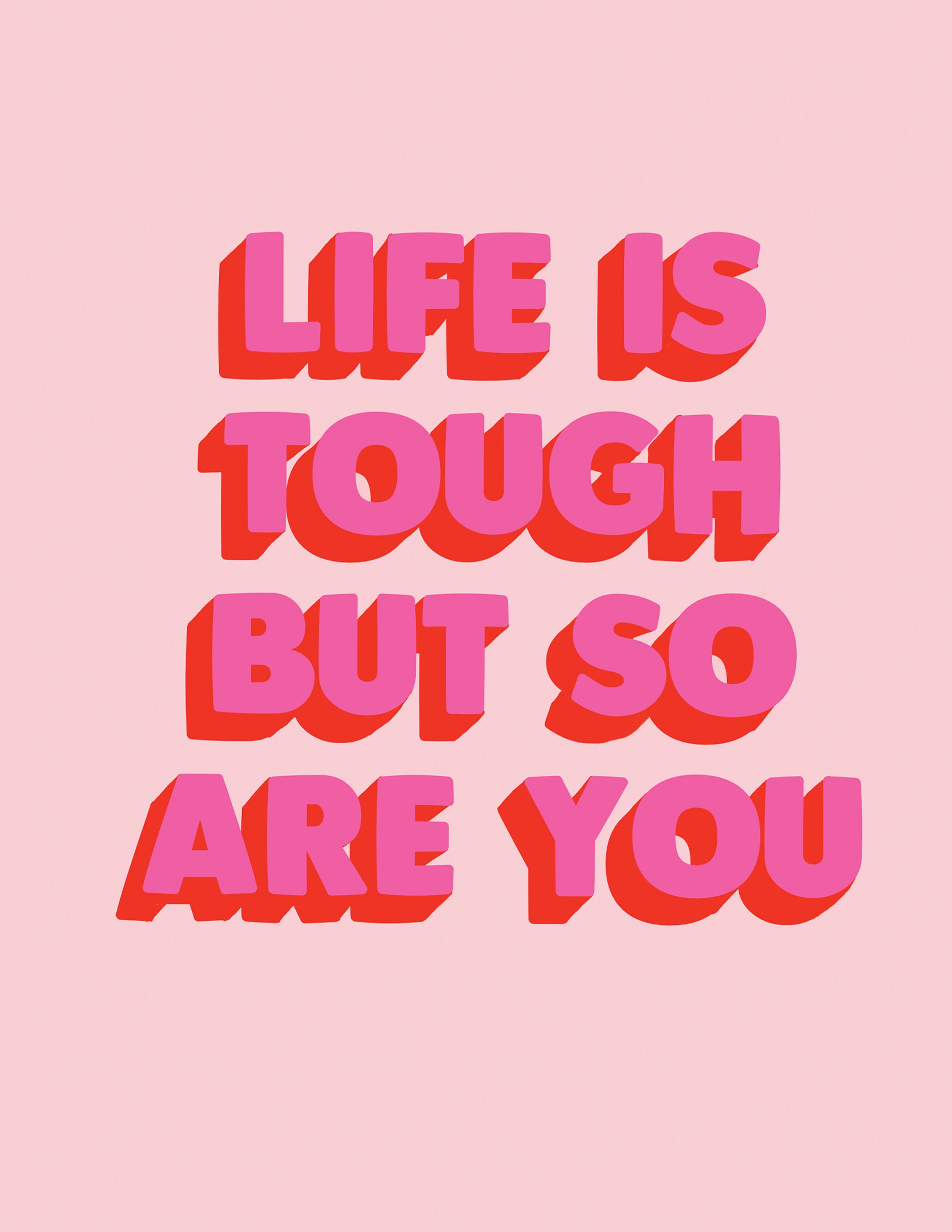 Life is Tough but so Are You Printable Art Print Peach Pink - Etsy UK