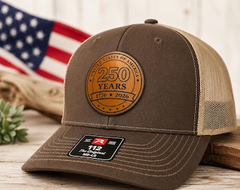 America 250th Anniversary Hat, 1776-2026 Leatherette Patch Trucker Hat, USA 250 Years Richardson 112 Hat, Patriotic Gift