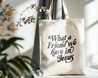 What A Friend We Have In Jesus Canvas Tote Bag