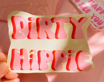 Dirty Hippie Sticker, Laptop Decal Sticker, Car Decal Sticker, For Her, For Him, Retro Style Gift, Hippie, Water bottle Sticker Decal