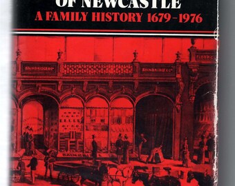 The Bainbridges of Newcastle - A Family History 1679-1976    Angela & John Airey     Published 1979