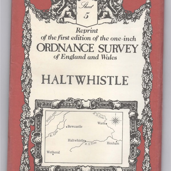 Reprint of the first edition of the one-inch ORDNANCE SURVEY of England and Wales - HALTWHISTLE. 1982.