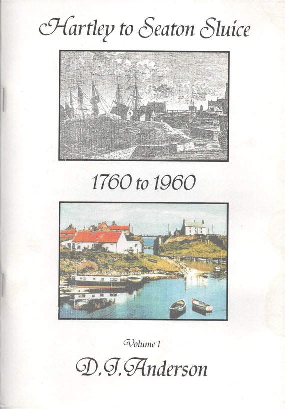 Hartley to Seaton Sluice 1760 1960 V.1 by David J. Anderson. Etsy