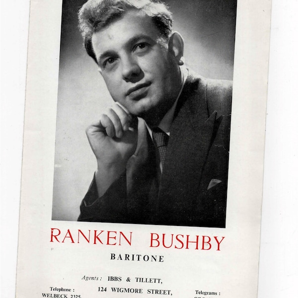Ranken Bushby baritone of Chopwell in County Durham. Advertising Flyer.    1950ish