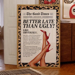 Better Late than Ugly Print, Lustiges Badezimmer Dekor, Leopard Wandkunst, Lustiges Badezimmer Dekor, Glam Zitat Poster, Retro Ästhetische Wandkunst UNGERAHMT