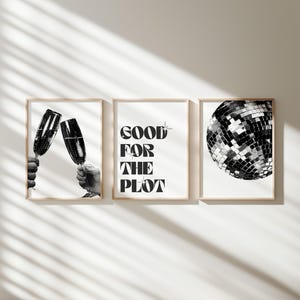 Good for the Plot Wall Art, Set of 3 Bar Cart Prints, Retro Disco Wall art, Black White Champagne Bar Cart Dorm Room print, DIGITAL DOWNLOAD