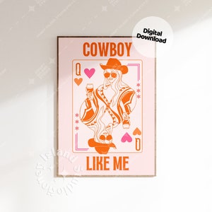 Cowboy Like Me Print, Queen Of Hearts Card, Cowboy Like Me Digital Download, Dorm Room Decor, Poker Bar Cart Wall Art