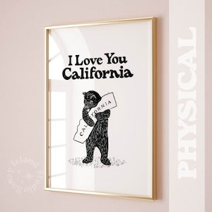 Przytulanie niedźwiedzia w Kalifornii, kocham cię, mapa przytulania niedźwiedzia w Kalifornii, uroczy wystrój, plakat stanu Kalifornia