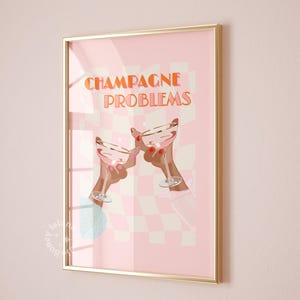 Champagne Problems, Y2K Preppy Wal Art, Checkered Bar Cart, Peach Pink Prints, Alcohol Poster Print,