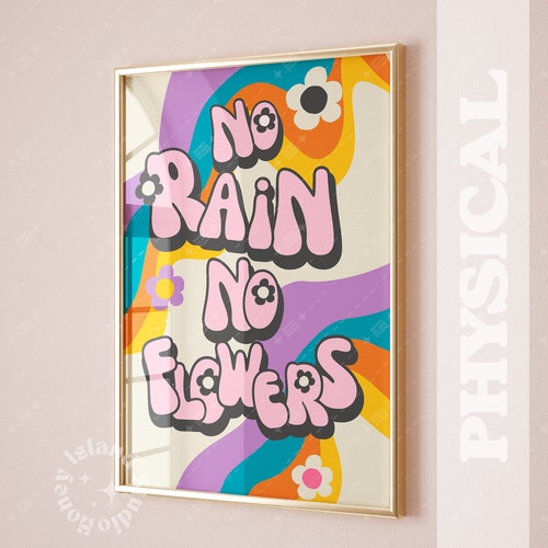 No Rain No Flowers Poster, Groovy Retro Art, Psychedelic Print