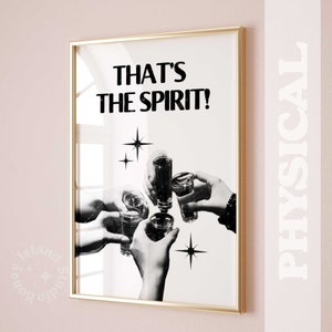 sztuka na ścianę baru koktajlowego, grafika na zdrowie, wydruk That's the Spirit, dekoracja ścienna wózka barowego, wystrój akademika, alkohol, grafika na zdrowie, sztuka ścienna retro Y2K